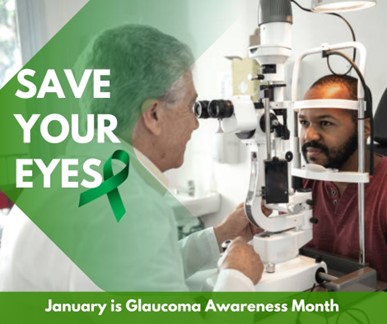 January is Glaucoma Awareness Month