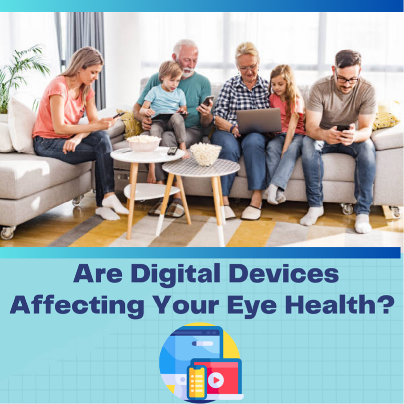 Are digital devices affecting you eye health